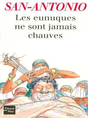 cover image of Les eunuques ne sont jamais chauves